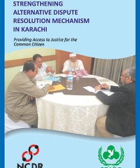 Strengthening Alternative Dispute Resolution Mechanism In Karachi